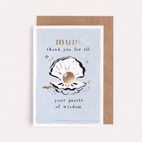 Pearls of Wisdom Mum Card