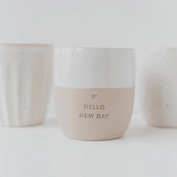 'Hello New Day' Handleless Mug