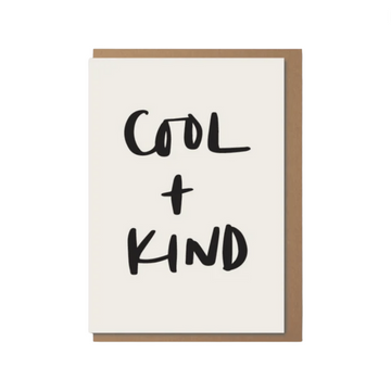 'Cool + Kind' Card